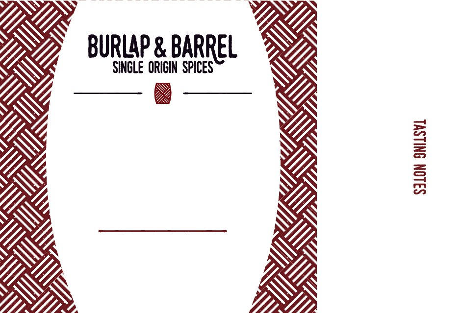 Burlap & Barrel Single Origin Spices label with burgundy geometric pattern borders and blank lines for tasting notes
