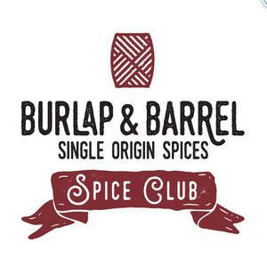 Spice Club *Seasonal Subscription* - Burlap & Barrel